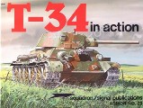 T-34 in action by ZALOGA, Steven & GRANDSEN, James